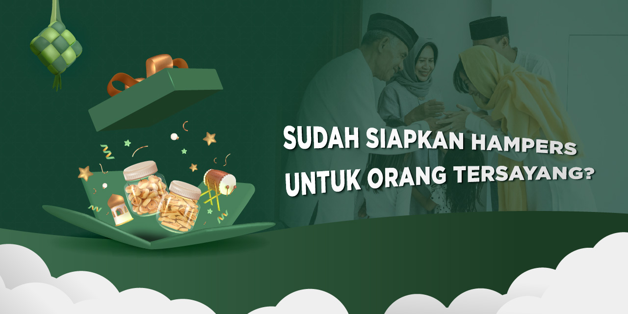 5 Ide Hampers Lebaran yang Unik dan Berkesan