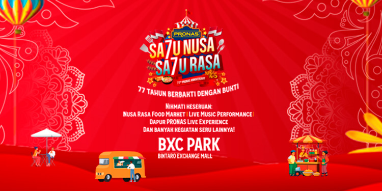 PRONAS Rayakan 77 Tahun Perjalanan Rasa, Hadirkan Pesta Kuliner Nusantara dan Celebrity Chef WilGoz
